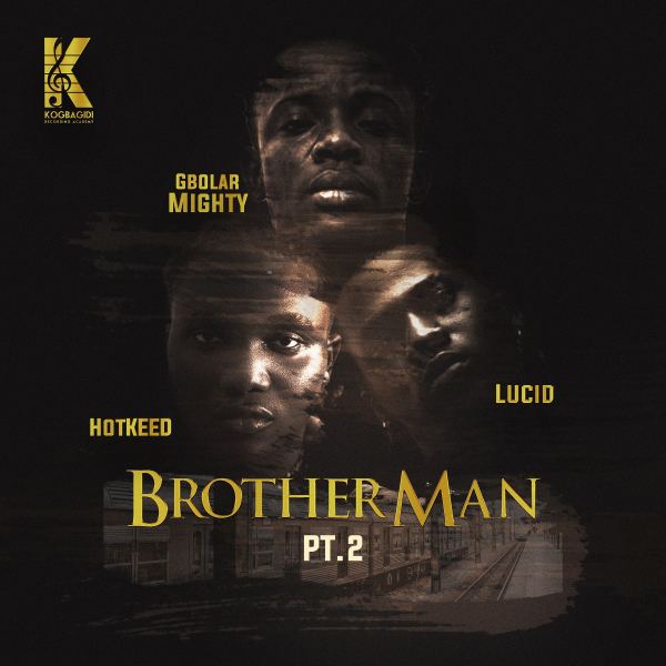 Brother Man, Pt. 2