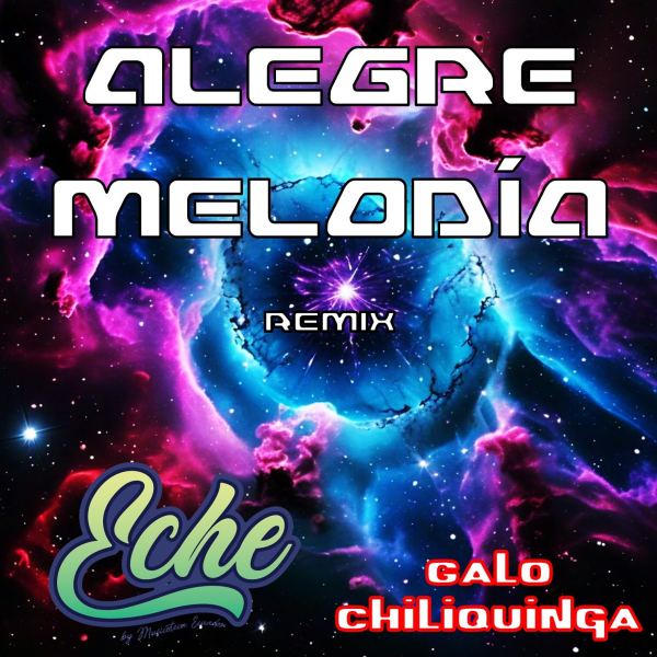 Alegre Melod&iacute;a - Remix
