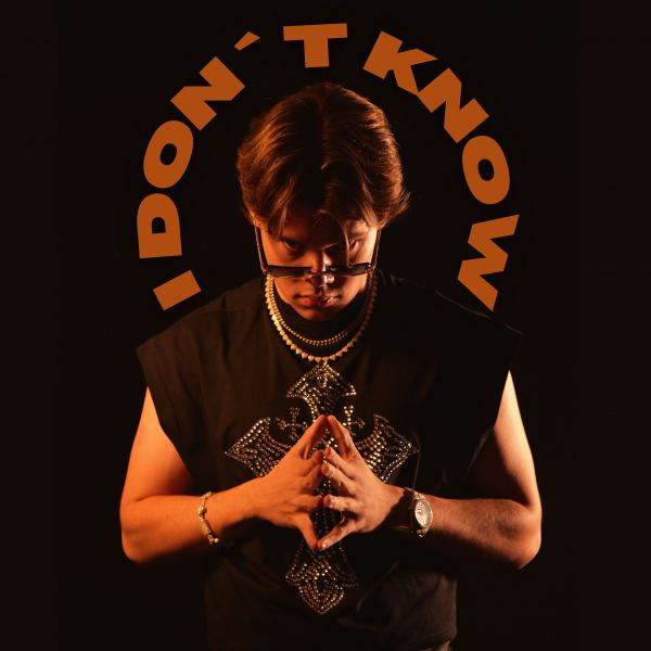 I Don´t Know