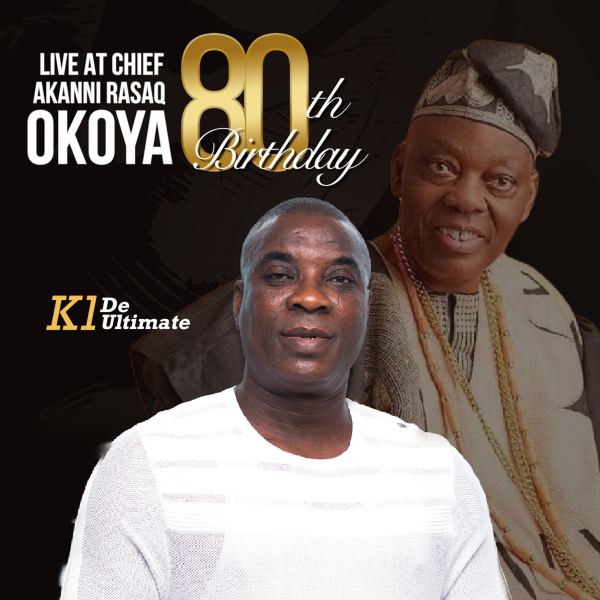 Chief Akanni Rasaq Okoya @ 80 Pt. 1 - Live