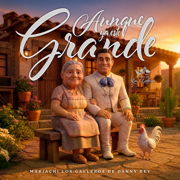 Aunque Ya Esté Grande