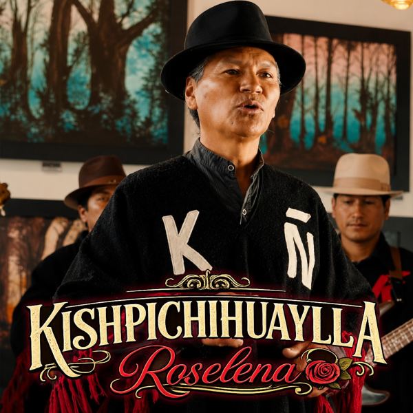Kishpichihuaylla Roselena