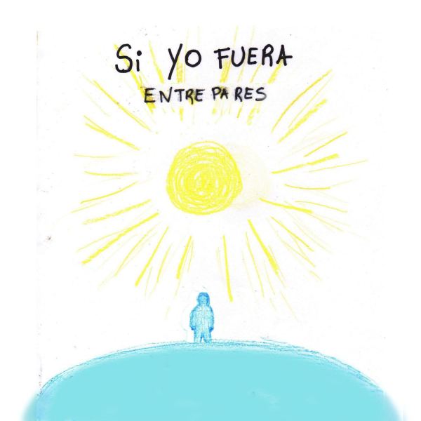 Si Yo Fuera
