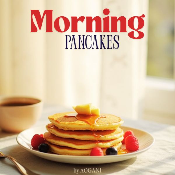 Morning Pancakes