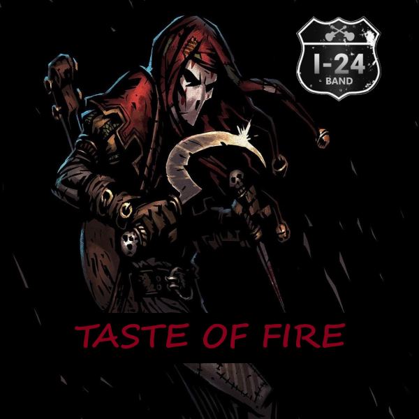 TASTE OF FIRE
