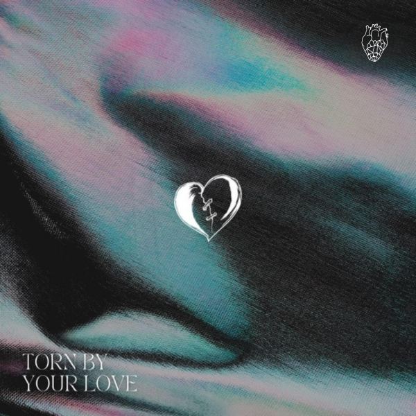 Torn By Your Love