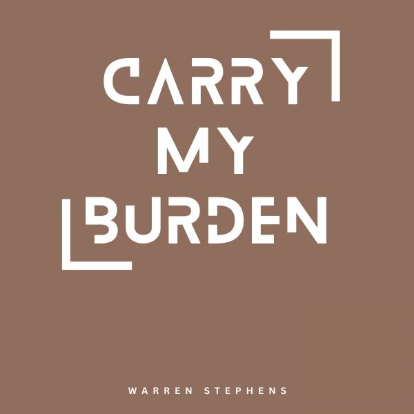 Carry My Burden