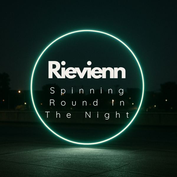 Spinning Round In The Night