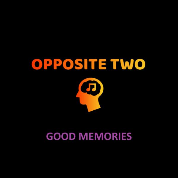 GOOD MEMORIES