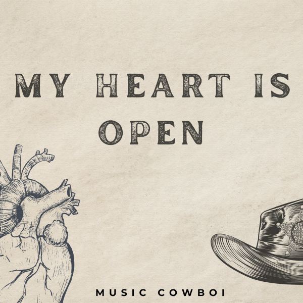 My Heart is Open