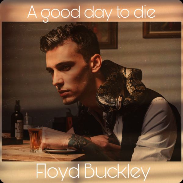A Good day to die