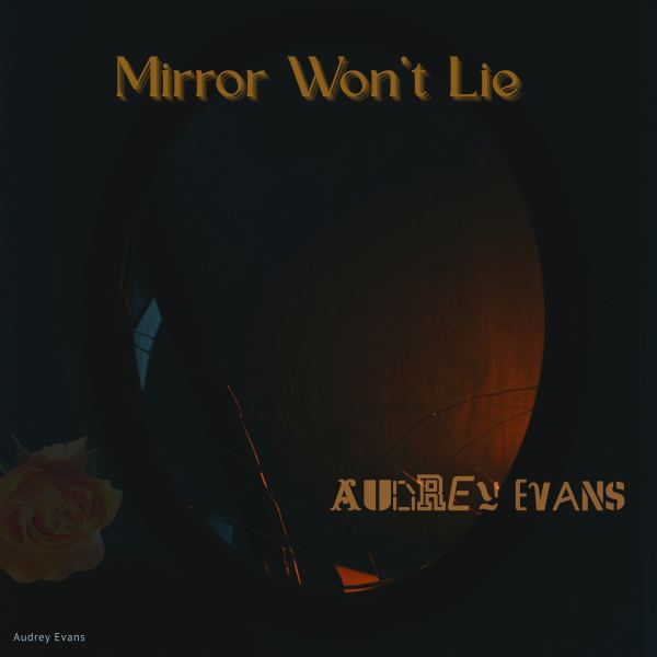 Mirror Won't Lie - Live