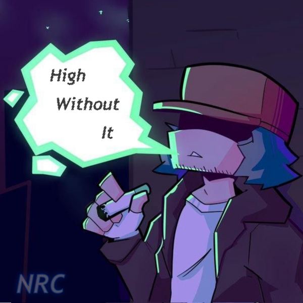 High Without It