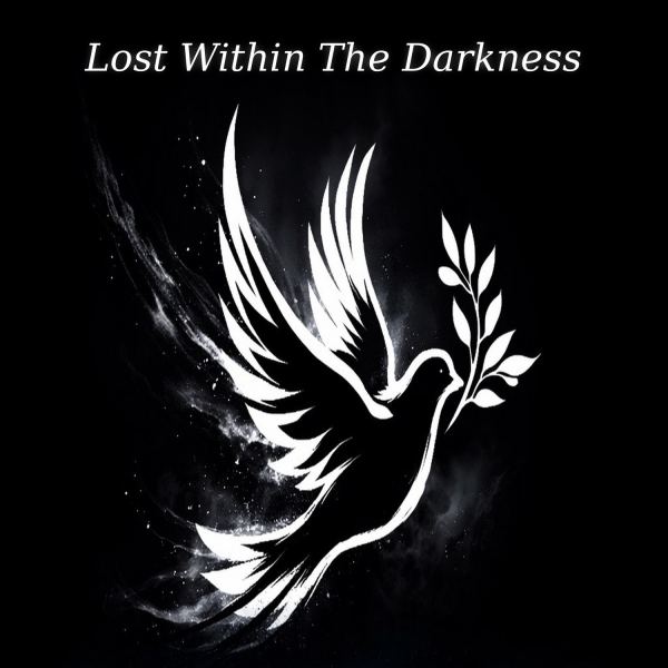 Lost Within The Darkness - Dirty South