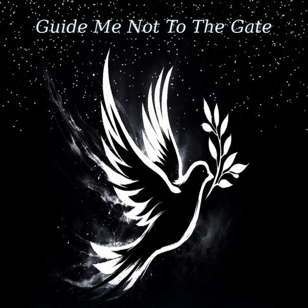 Guide Me Not To The Gate - Metal