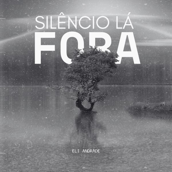 Silêncio lá fora
