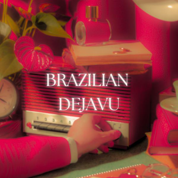 Brazilian Dejavu