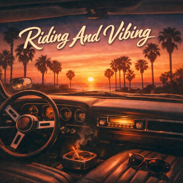 Riding And Vibing
