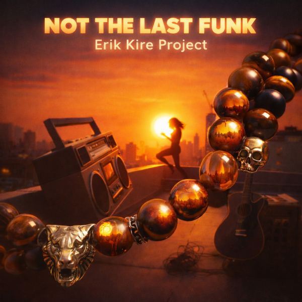 NOT THE LAST FUNK