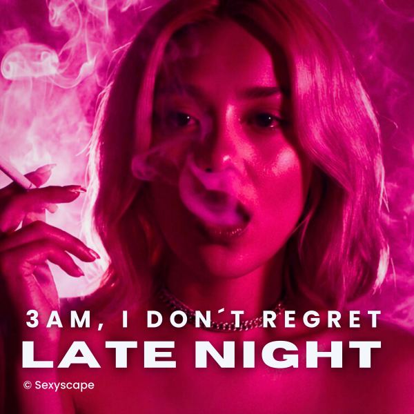 3AM, I Don&acute;t Regret it | Late Night