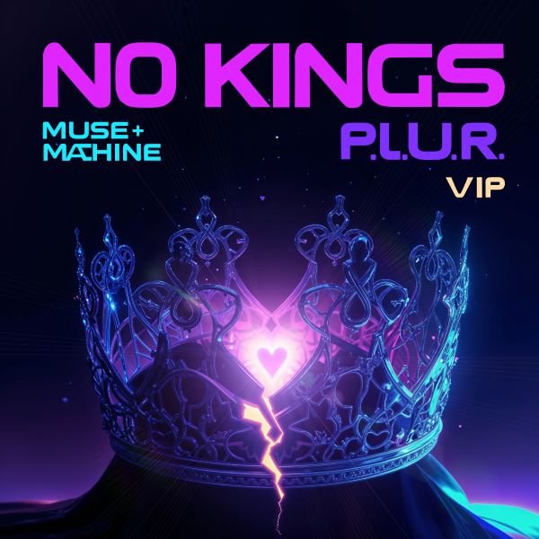 No Kings P.L.U.R. - Trance V.I.P.