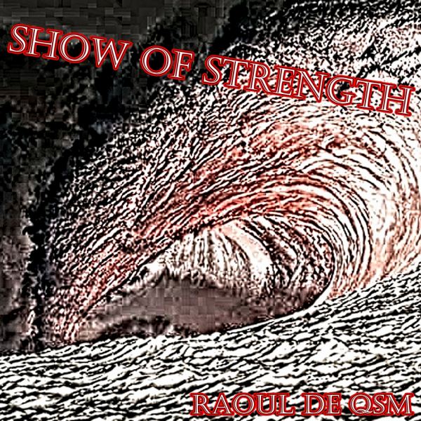 Show of strength