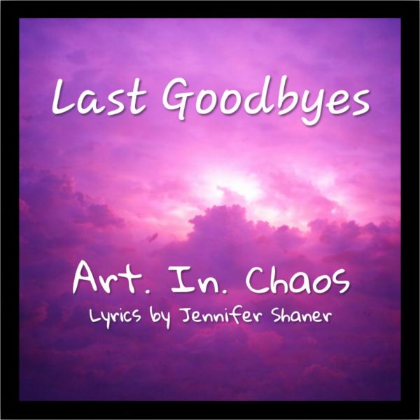 Last Goodbyes