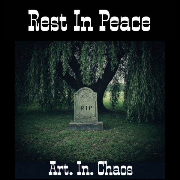 Rest in Peace - Love lost version