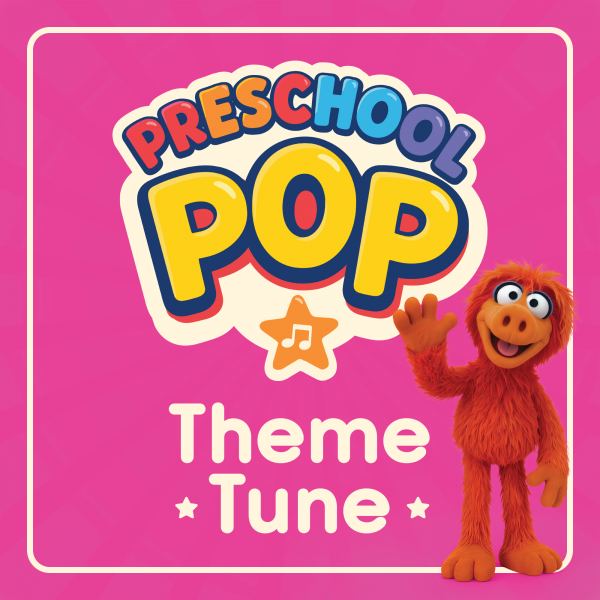 Preschool Pop Theme Tune