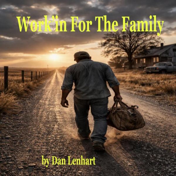 Work'in For The Family
