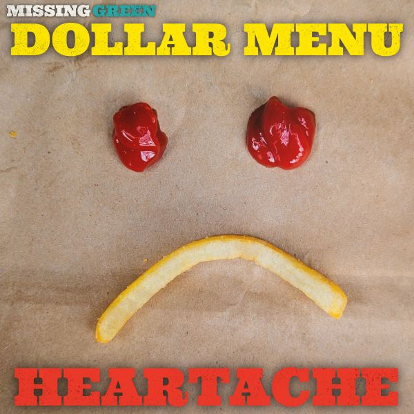Dollar Menu Heartache