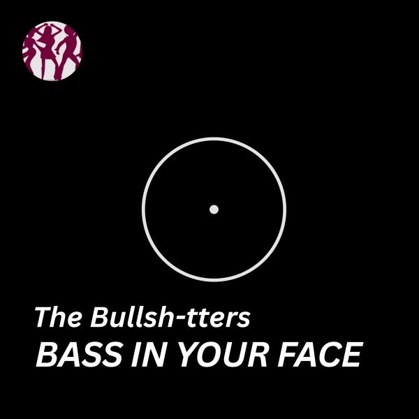 BASS IN YOUR FACE - Instrumental
