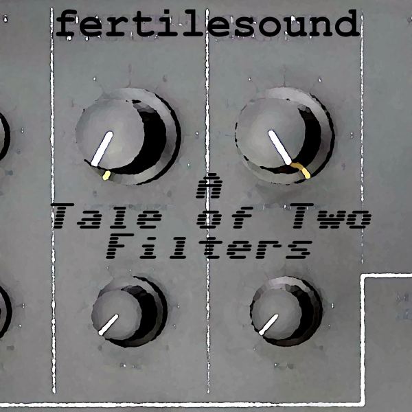 A Tale of Two Filters