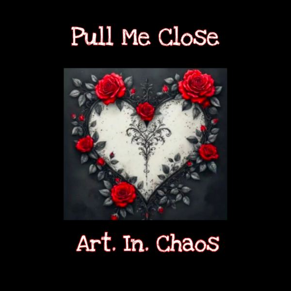 Pull Me Close