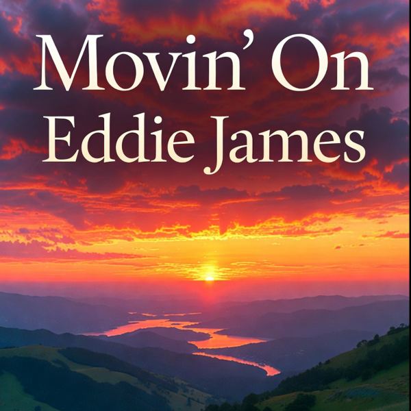 Movin' On