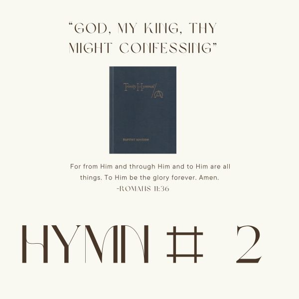 Hymn #2 &ndash; God, My King, Thy Might Confessing (Stuttgart) - Cover