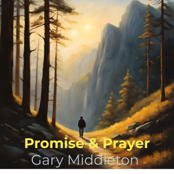 Promise and Prayer