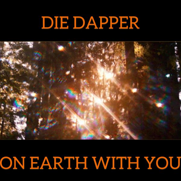 ON EARTH WITH YOU