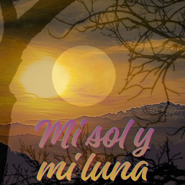 Mi sol y mi luna