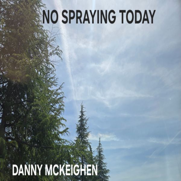 NO SPRAYING TODAY