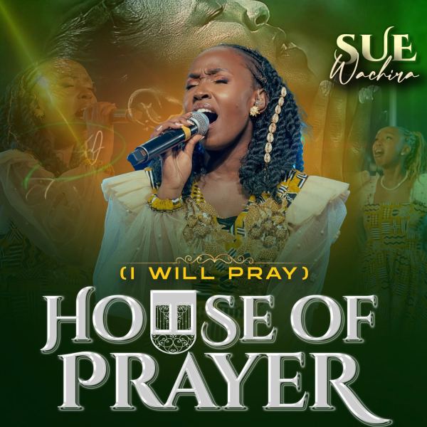 HOUSE OF PRAYER (I WILL PRAY)