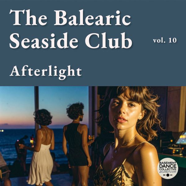 The Balearic Seaside Club, Vol.10