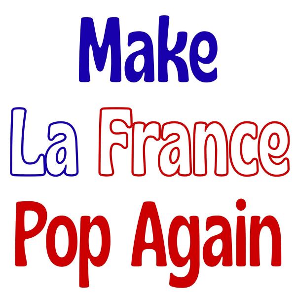 Make La France Pop Again