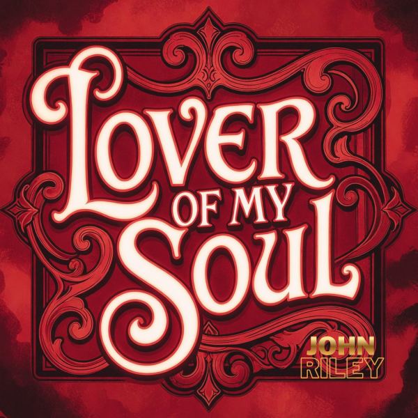 Lover of My Soul