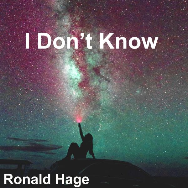I Don't Know