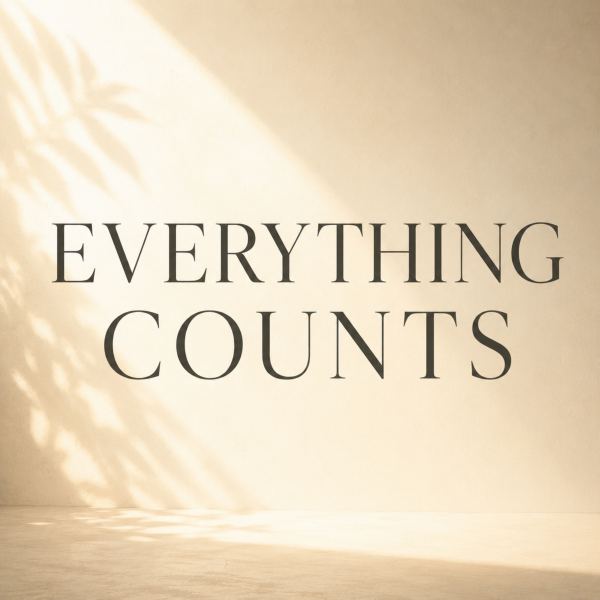 Everything Counts (Luke 16_1&ndash;18)