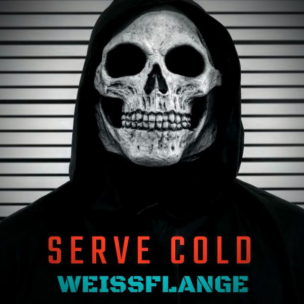 Serve Cold