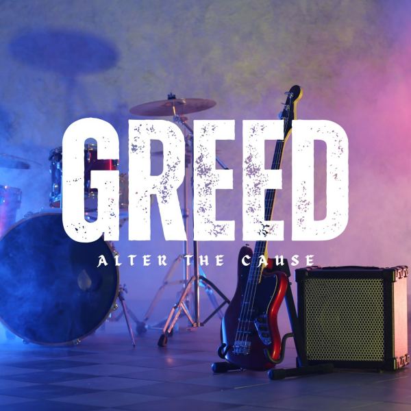Greed