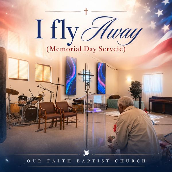 I Fly Away - (Memorial Day Service)