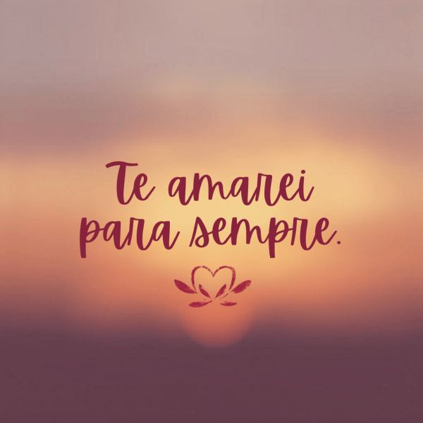 Te amarei para sempre